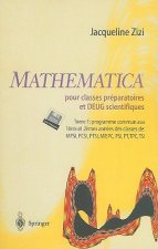 Mathematica TM pour classes préparatoires et DEUG scientifiques