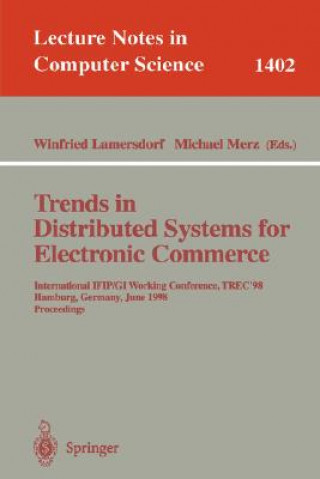 Trends in Distributed Systems for Electronic Commerce
