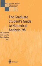 Graduate Student's Guide to Numerical Analysis '98