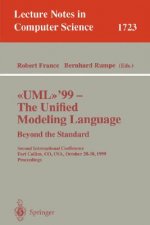 UML'99 - The Unified Modeling Language: Beyond the Standard