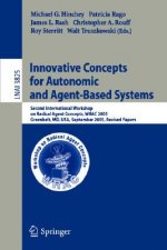 Innovative Concepts for Autonomic and Agent-Based Systems