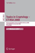Topics in Cryptology - CT-RSA 2008