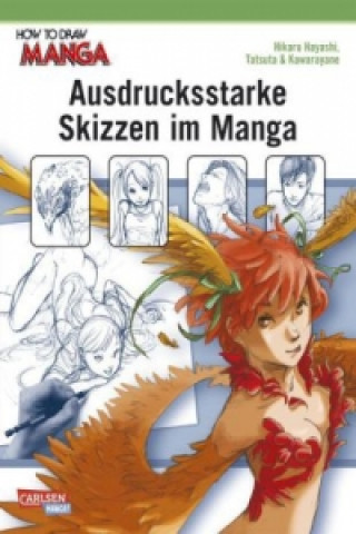 How To Draw Manga: Ausdrucksstarke Skizzen im Manga