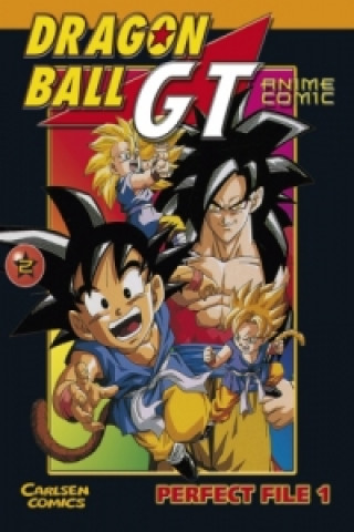 Dragon Ball GT - Perfect File. Tl.1