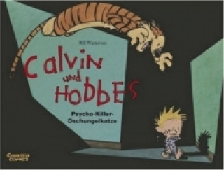 Calvin und Hobbes - Psycho-Killer-Dschungelkatze