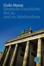 Deutsche Geschichte - 19. und 20. Jahrhundert