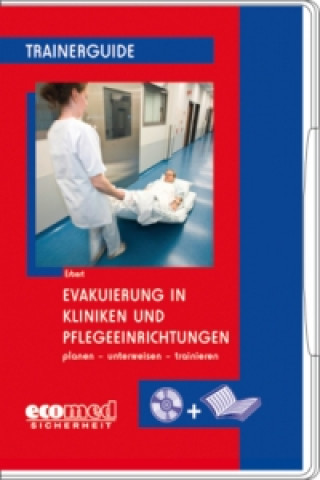 Evakuierung in Kliniken und Pflegeeinrichtungen