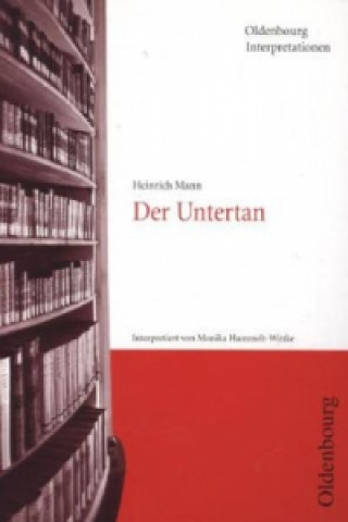 Heinrich Mann 'Der Untertan'