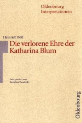 Die verlorene Ehre der Katharina Blum