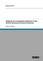 Methods of Lexicographic Definition in the Oxford Advanced Learners Dictionary