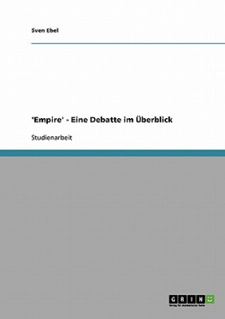 'empire' - Eine Debatte Im  berblick