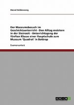 Museumsbesuch im Geschichtsunterricht