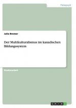 Multikulturalismus im kanadischen Bildungssystem