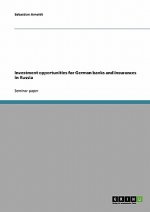 Investment opportunities for German banks and insurances in Russia