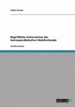 Begriffliche Unklarheiten der korrespondistischen Wahrheitsrede