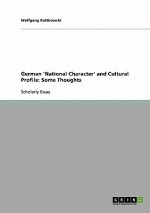 German 'National Character' and Cultural Profile