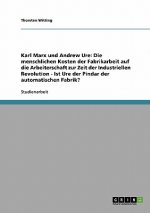Karl Marx und Andrew Ure