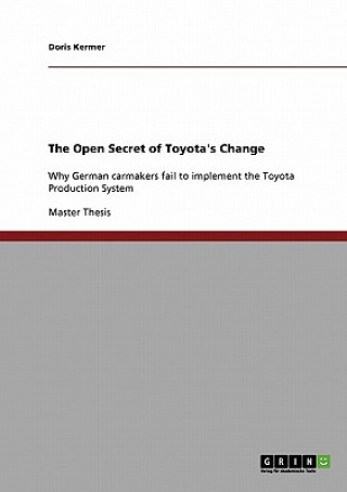 Open Secret of Toyota's Change