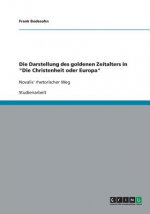 Die Darstellung des goldenen Zeitalters in 