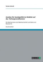 Ansätze für Sozialpolitik im Hinblick auf das 'Gefangenendilemma'