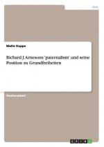 Richard J. Arnesons 'paternalism' und seine Position zu Grundfreiheiten