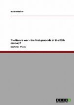 Herero war - the first genocide of the 20th century?