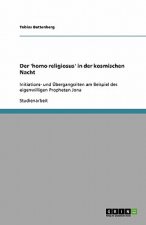 Der 'homo religiosus' in der kosmischen Nacht