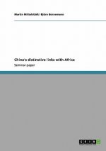 China's distinctive links with Africa