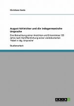 August Schleicher und die indogermanische Ursprache