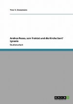 Andrea Pozzo, sein Traktat und die Kirche Sant' Ignazio