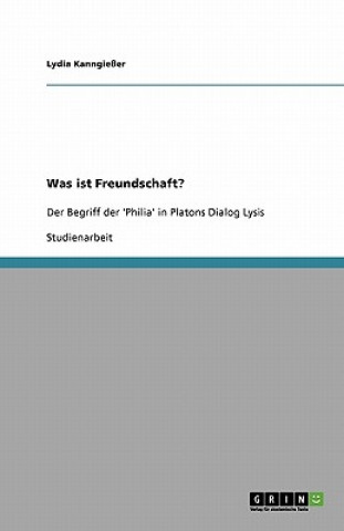 Was ist Freundschaft?