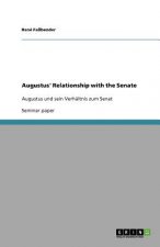 Augustus' Relationship with the Senate