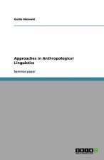 Approaches in Anthropological Linguistics