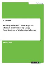 Avoiding Effects of OFDM Adjacent Channel Interference by Using Combinations of Modulation Schemes