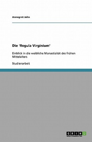 Die 'Regula Virginium'