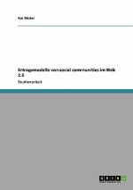 Ertragsmodelle von Social Communities im Web 2.0