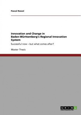 Innovation and Change in Baden-Wurttemberg's Regional Innovation System