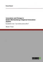 Innovation and Change in Baden-Wurttemberg's Regional Innovation System