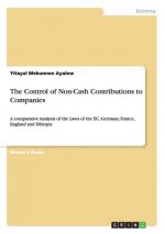 Control of Non-Cash Contributions to Companies
