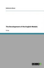 The Development of the English Modals
