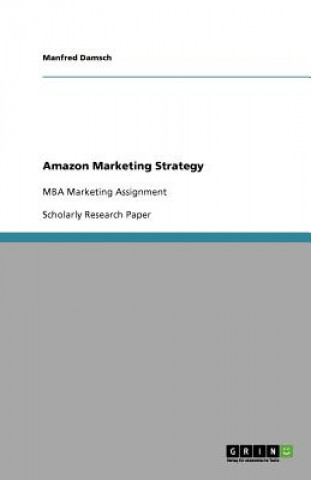 Amazon Marketing Strategy
