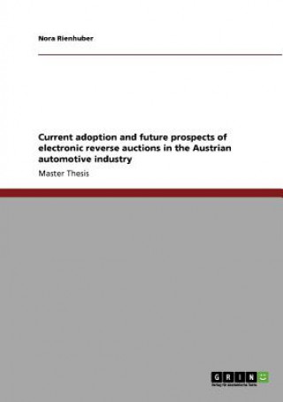 Current adoption and future prospects of electronic reverse auctions in the Austrian automotive industry