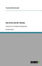 Das Kind und der Glaube