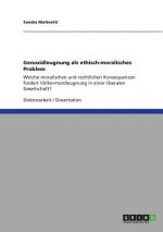 Genozidleugnung als ethisch-moralisches Problem