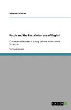 Patois and the Rastafarian use of English