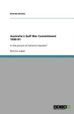 Australia's Gulf War Commitment 1990-91