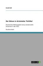 Sklave in Aristoteles 'Politika'