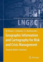 Geographic Information and Cartography for Risk and Crisis Management