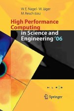 High Performance Computing in Science and Engineering ' 06