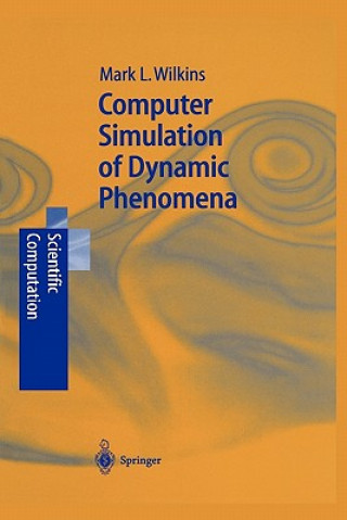 Computer Simulation of Dynamic Phenomena